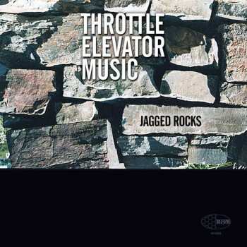 Album Throttle Elevator Music: Jagged Rocks