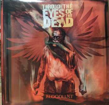 Album Through The Eyes Of The Dead: Bloodlust