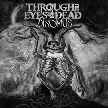 Album Through The Eyes Of The Dead: Disomus