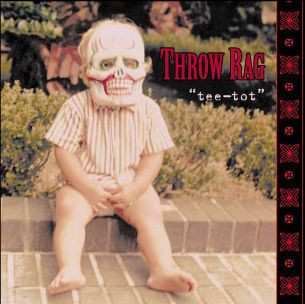 Album Throw Rag: Tee Tot