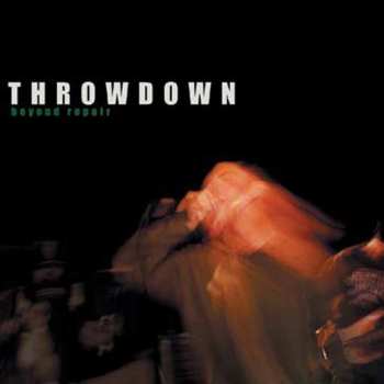 Album Throwdown: Beyond Repair
