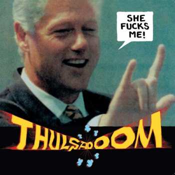 EP Thulsa Doom: She Fucks Me! LTD 401013