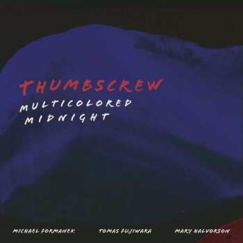 2LP Thumbscrew: Multicolored Midnight 429244