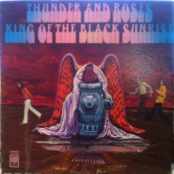 Album Thunder And Roses: King Of The Black Sunrise