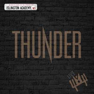 Album Thunder: Live At Islington Academy