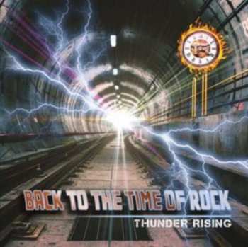 Album Thunder Rising: Back To The Time Of Rock