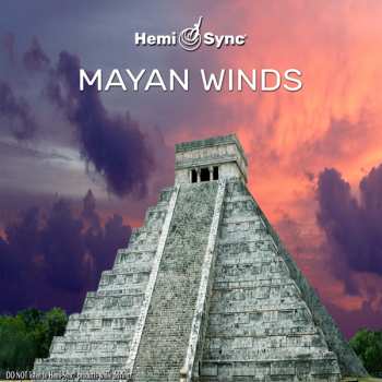 Album Thunderbeat & Hemi-sync: Mayan Winds