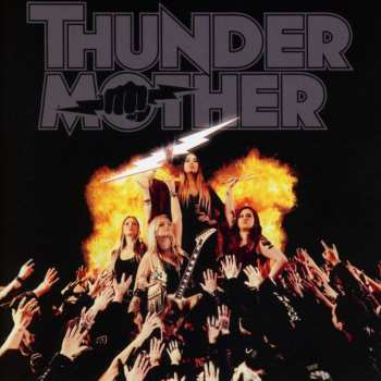 CD Thundermother: Heat Wave 462404