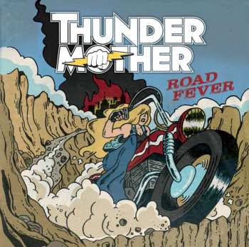 CD Thundermother: Road Fever  192085