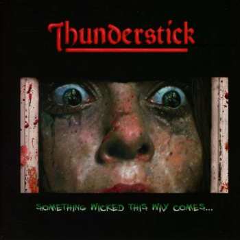 CD Thunderstick: Something Wicked This Way Comes 91631
