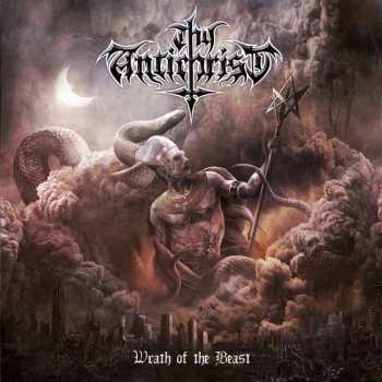 Album Thy Antichrist: Wrath Of The Beast