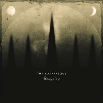 Album Thy Catafalque: Rengeteg