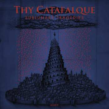 CD Thy Catafalque: Sublunary Tragedies LTD | DIGI 537031