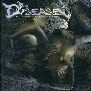 DVD Thy Disease: Extreme Obsession Live 