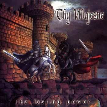 Album Thy Majestie: The Lasting Power