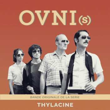 Album Thylacine: OVNI(s)