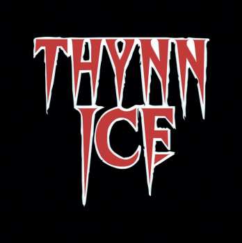 Album Thynn Ice: Thynn Ice