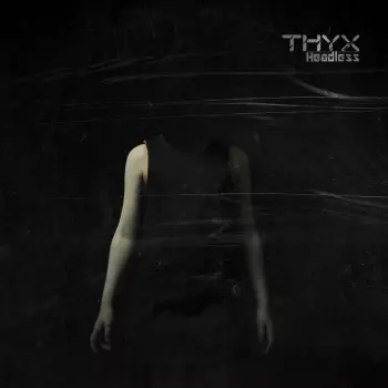 THYX: Headless