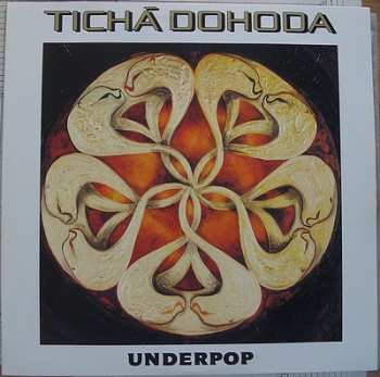 Album Tichá Dohoda: Underpop