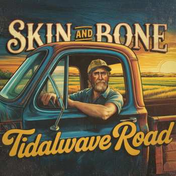 Album Tidalwave Road: Skin And Bone