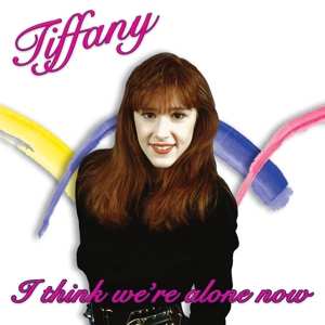 LP Tiffany: I Think We’re Alone Now LTD | CLR 348671