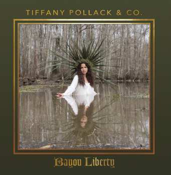 Album Tiffany Pollack & Co.: Bayou Liberty