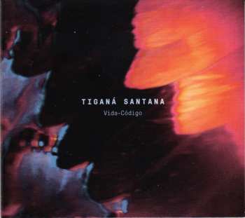 Album Tiganá Santana: Vida-Código