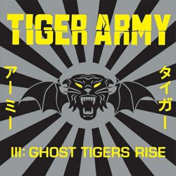 Album Tiger Army: III: Ghost Tigers Rise