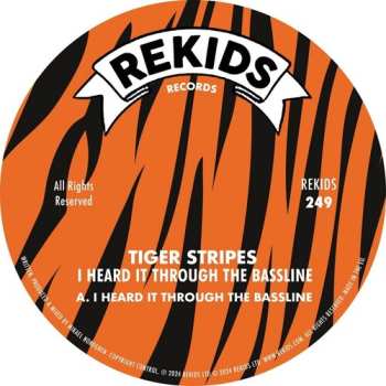 Album Tiger Stripes: I Heard It Through The Bassline