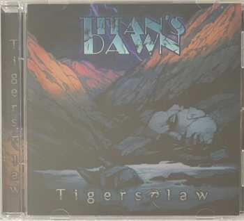 Album Tigersclaw: Titan's Dawn