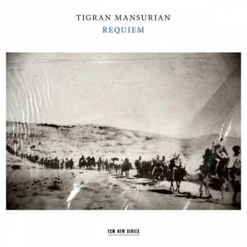 Album Tigran Mansurian: Requiem
