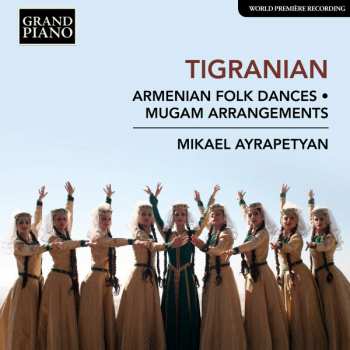Album Nikoghaios Tigranian: Armenian Folk Dances・Mugam Arrangements