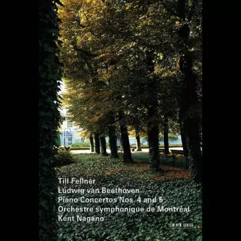 Till Fellner: Piano Concertos Nos. 4 And 5