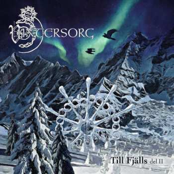 Album Vintersorg: Till Fjälls Del II