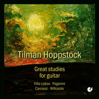 Great Studies For Guitar - Villa-Lobos - Paganini - Carcassi - Willcocks