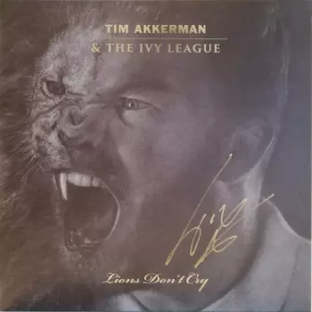 Tim Akkerman: Lions Don't Cry