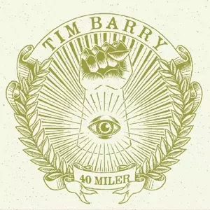 Tim Barry: 40 Miler