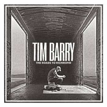 Album Tim Barry: The Roads To Richmond