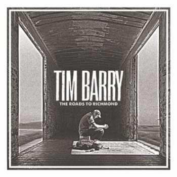 CD Tim Barry: The Roads To Richmond 417111