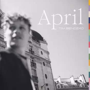 Tim Bendzko: April