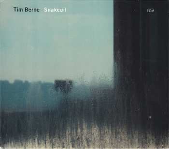 Album Tim Berne: Snakeoil