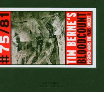 Album Tim Berne's Bloodcount: Poisoned Minds: The Paris Concert❷