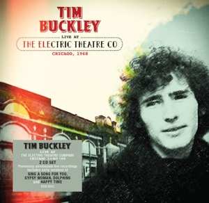 Album Tim Buckley: Live At The Electric Theatre Co Chicago, 1968