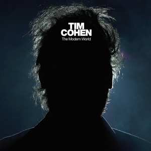 Album Tim Cohen: The Modern World