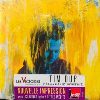 2CD Tim Dup: Mélancolie Heureuse (Nouvelle Impression) 350200