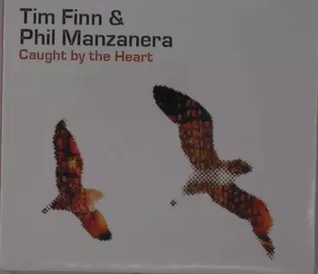 Tim Finn: Caught By The Heart