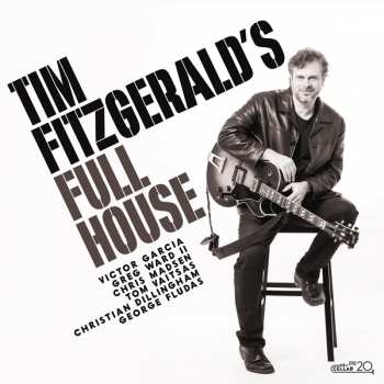 Tim Fitzgerald: Tim Fitzgerald's Full House