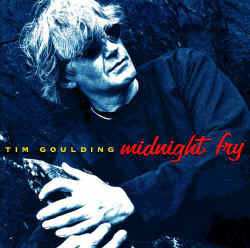 CD Tim Goulding: Midnight Fry 291593
