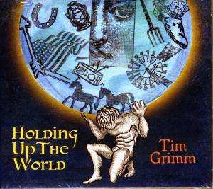 Album Tim Grimm: Holding Up The World