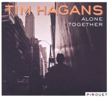CD Tim Hagans: Alone Together 511219